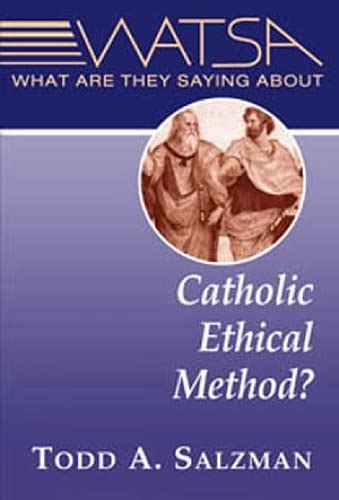 what are they saying about catholic ethical method? watsa PDF